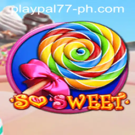 Discover the Delightful World of SoSweet and Master the Game with Play pal77